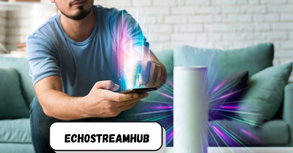 echostreamhub