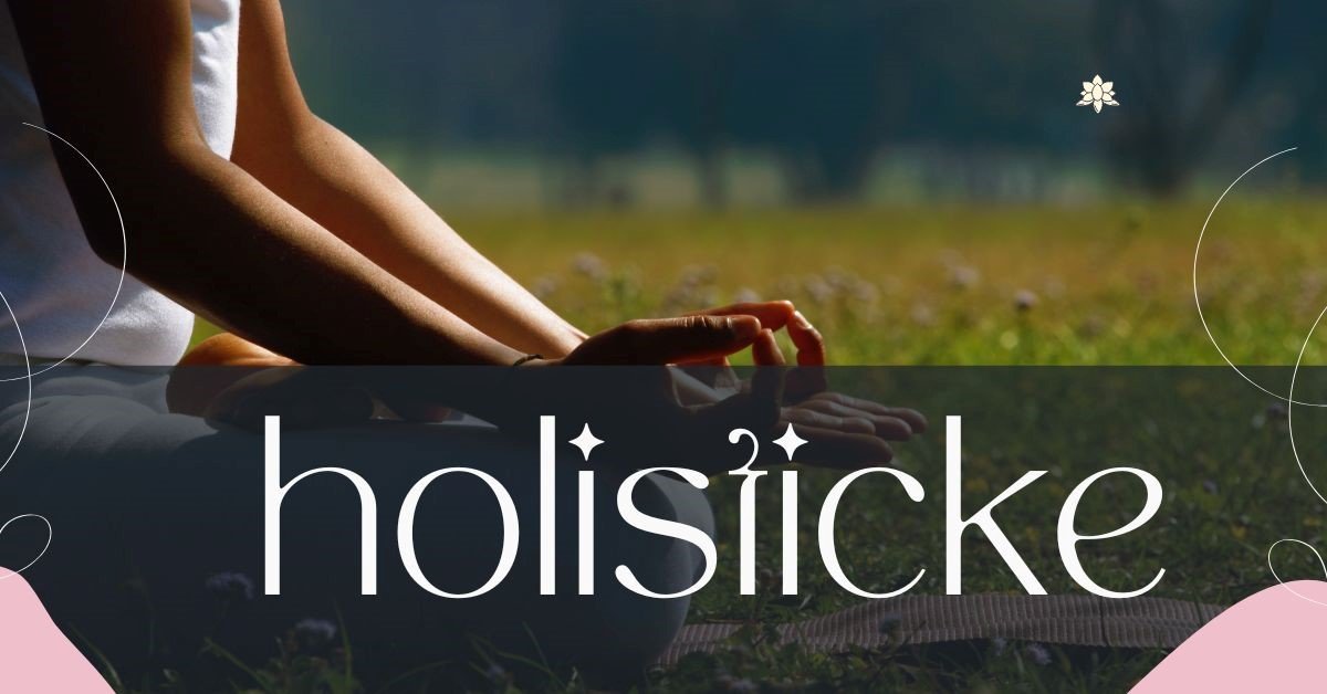 Holisticke